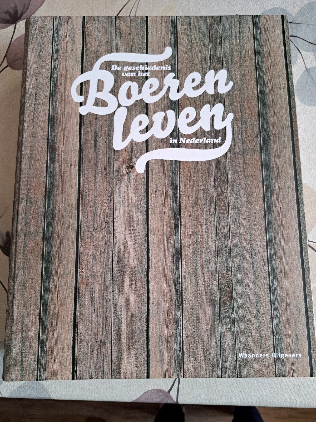 De Geschiedenis van het Boerenleven in Nederland, Boeken, Ophalen of Verzenden, 20e eeuw of later, Zo goed als nieuw, Waanders Uitgevers