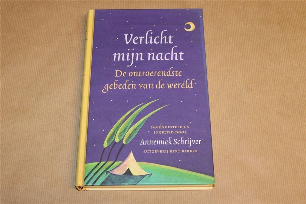Verlicht mijn Nacht — Annemiek Schrijver — Gebeden, Boeken, Ophalen of Verzenden, Gelezen