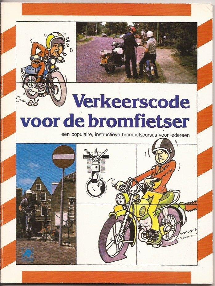 Verkeerscode voor bromfietsers VVN, Gelezen, Niet van toepassing, Ophalen of Verzenden, Veilig Verkeer Nederland