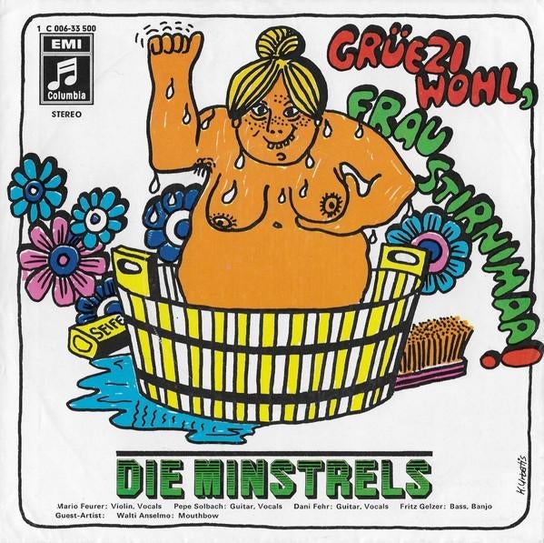 Die Minstrels - Gruezi Wohl, Frau Stirnimaa! Single, 7 inch, Single, Ophalen of Verzenden, Zo goed als nieuw