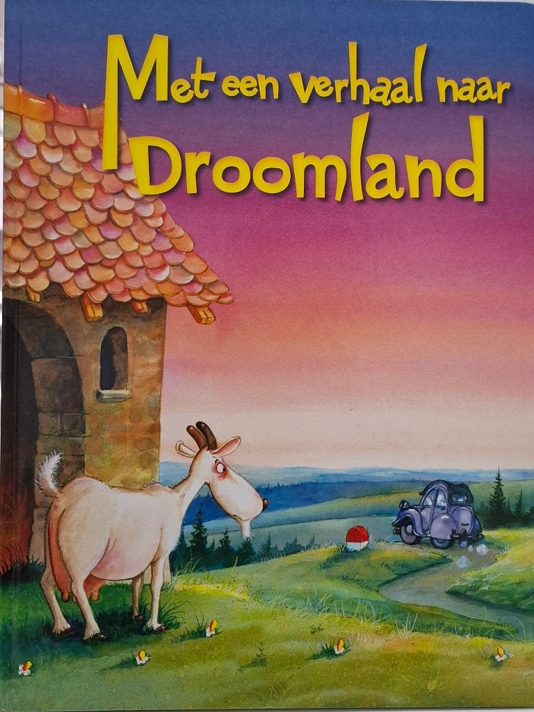 Met een verhaal naar Droomland deel 3 - Prentenboek ZGAN