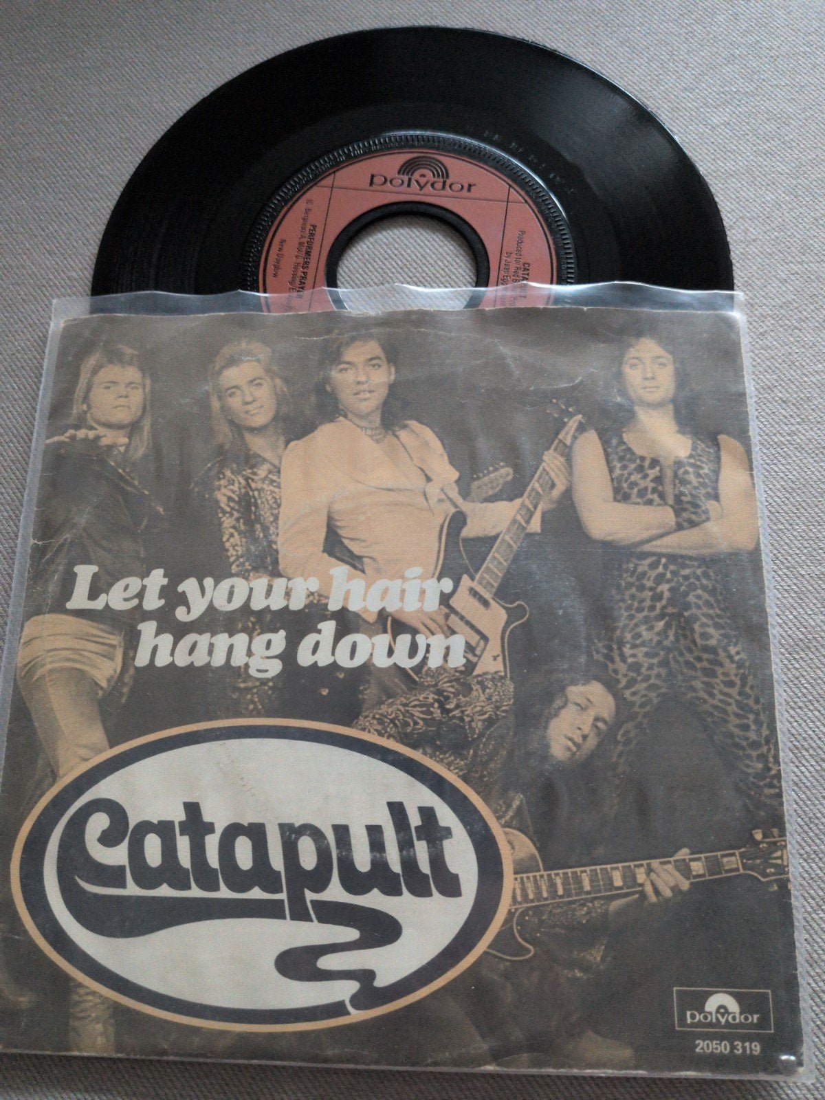 Catapult – Let Your Hair Hang Down, 7 inch, Ophalen of Verzenden, Zo goed als nieuw, Poprock