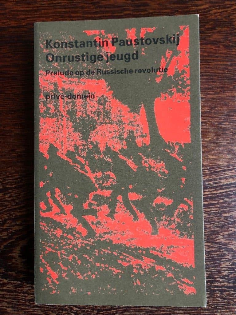 Konstantin Paustovskij - Onrustige jeugd - Privé - domein 32, Ophalen of Verzenden, Zo goed als nieuw
