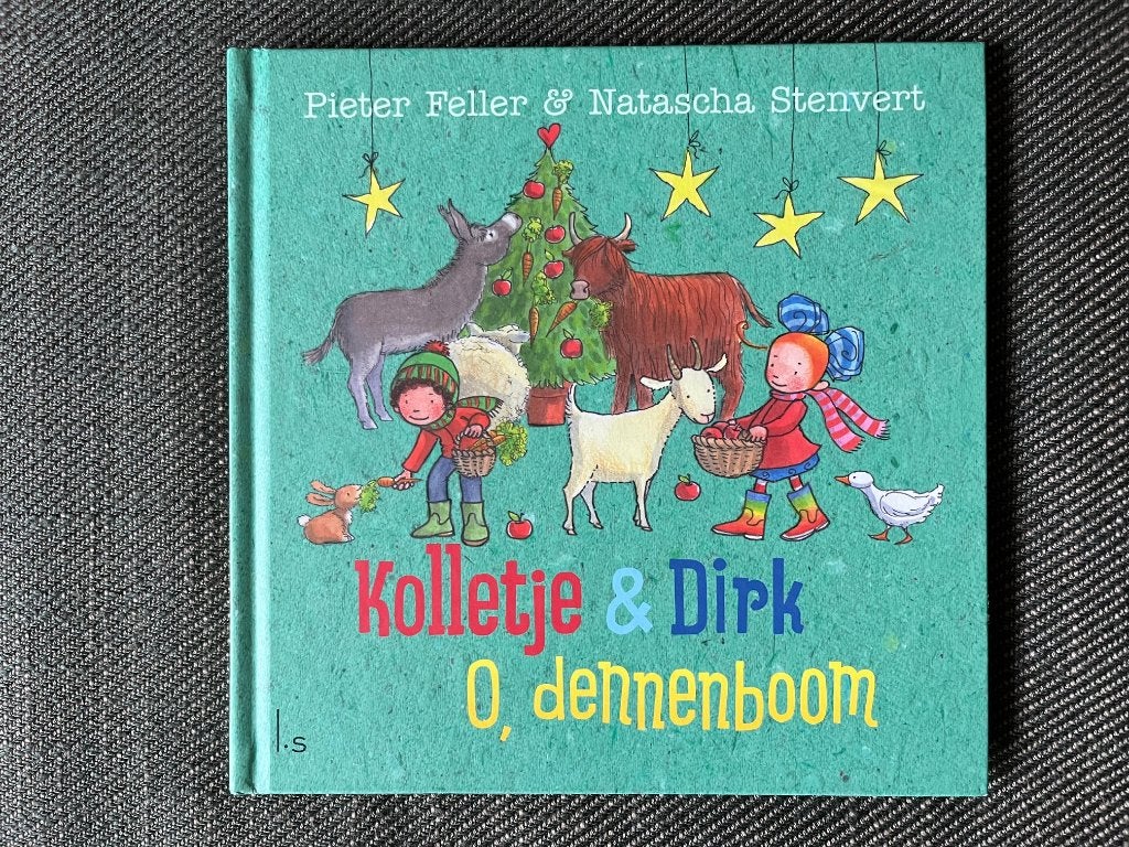 Pieter Feller - Kolletje & Dirk - O, dennenboom. (Hardcover), Fictie algemeen, Pieter Feller & Natascha Stenvert, Ophalen of Verzenden