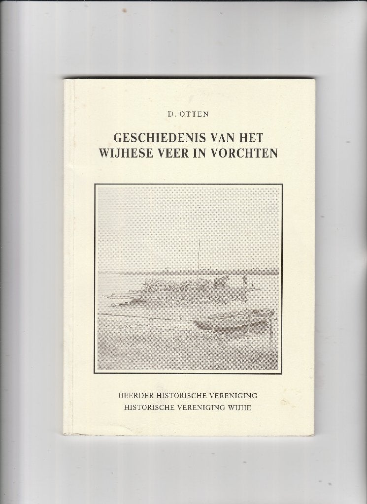 wijhese veer in vorchten, Ophalen of Verzenden