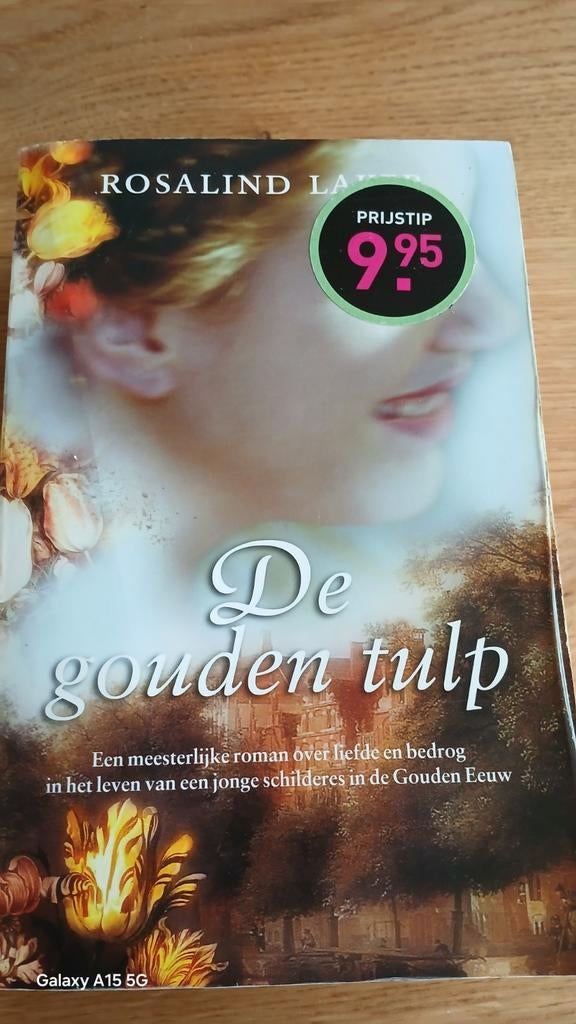 De gouden tulp - Rosalind Laker (Boek over Gouden Eeuw), Boeken, Romans, Ophalen of Verzenden