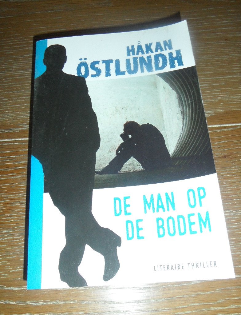 Literaire thriller - Hakan Ostlundh - De man op de bodem, Boeken, Thrillers, Zo goed als nieuw, Scandinavië, Ophalen of Verzenden