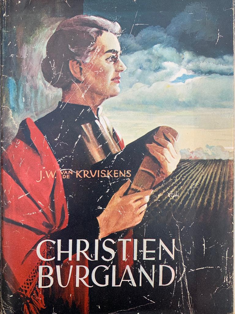 "Christien Burgland" J.W. van de Kruiskens, Ophalen of Verzenden, Zo goed als nieuw