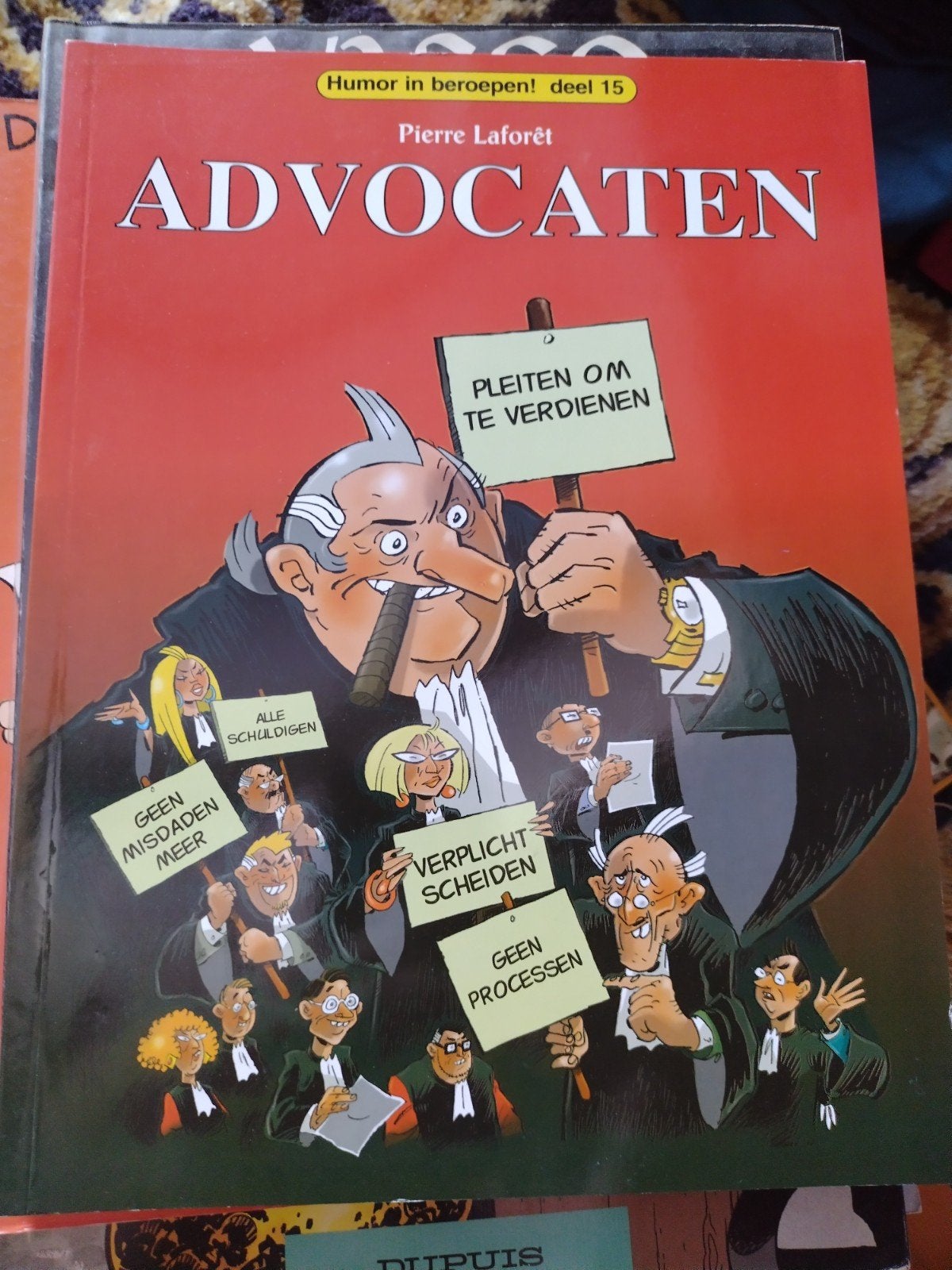 Pierre Laforet - Advocaten, Eén stripboek, Ophalen of Verzenden, Zo goed als nieuw, Pierre Laforet