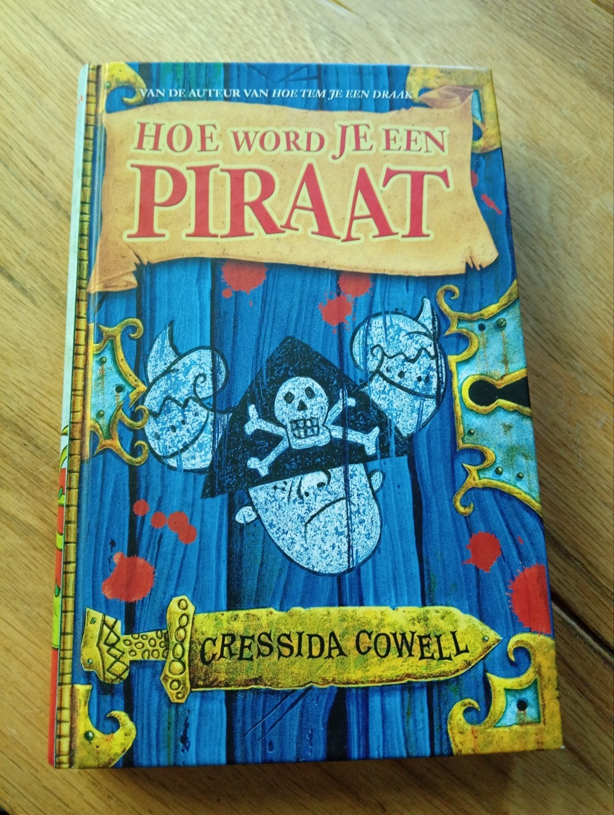 Hoe word je een Piraat - Cressida Cowell, Ophalen of Verzenden