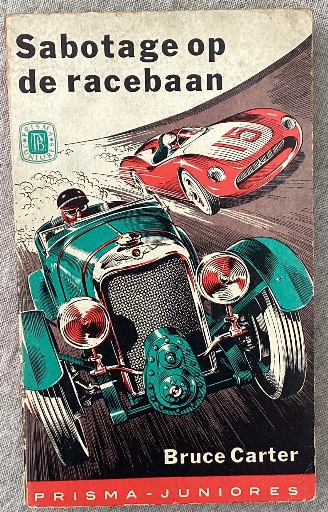 Sabotage op de racebaan - Bruce Carter, Boeken, Gelezen, Ophalen of Verzenden, Bruce Carter, Fictie