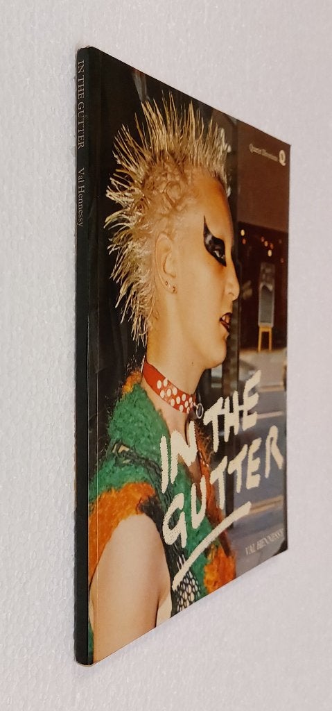 PUNK BOEK In The Gutter Val Hennessy 1978 Sex Pistols, Gebruikt, Verzenden, Quartet books, NvT