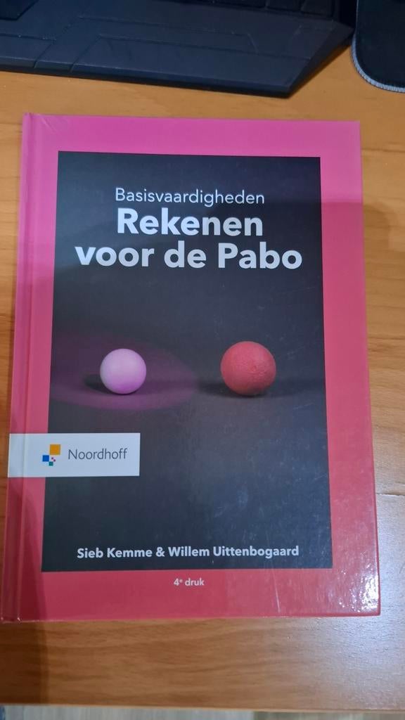 Basisvaardigheden Rekenen voor de Pabo 4e druk, Ophalen of Verzenden