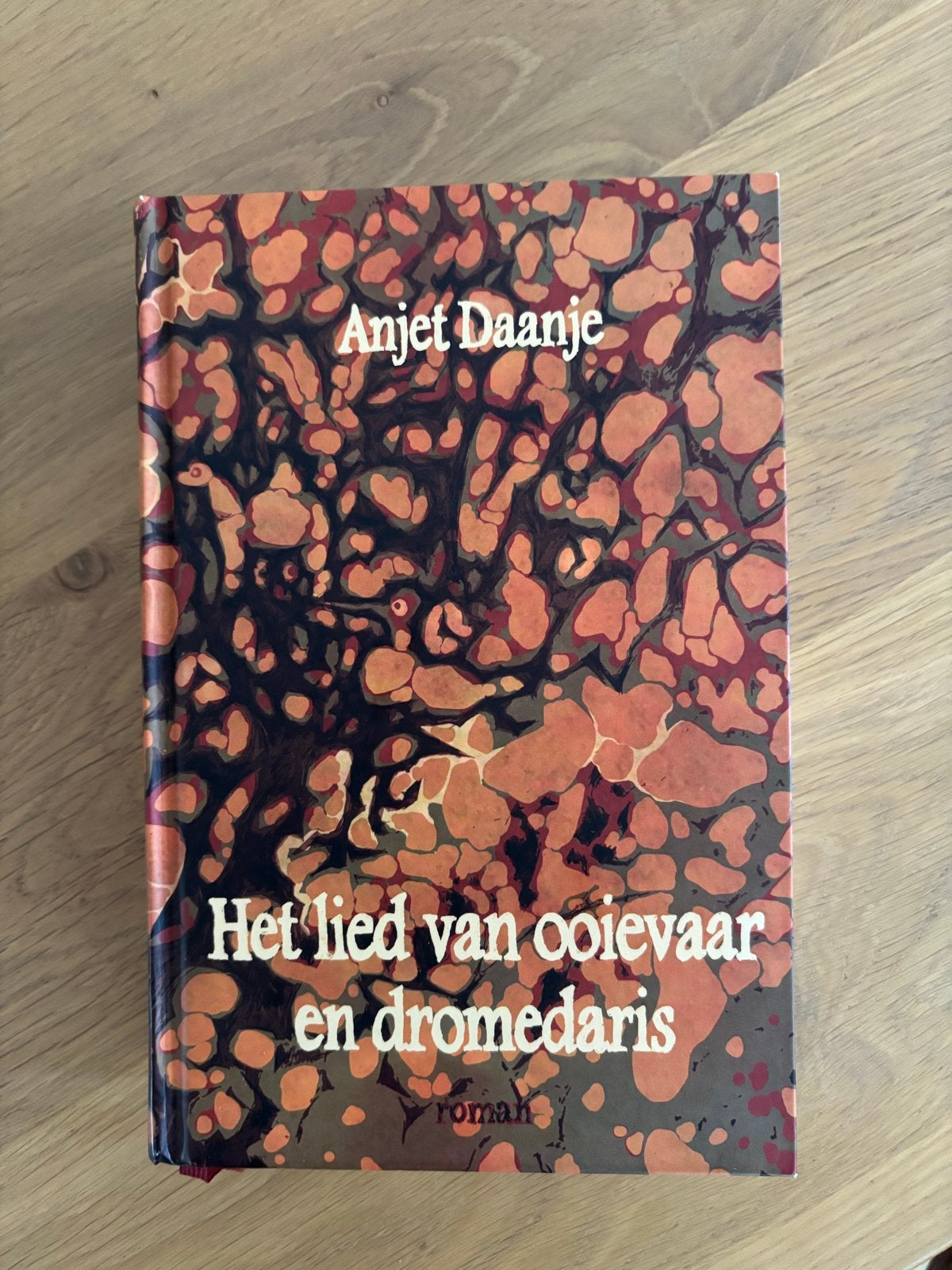 Het lied van ooievaar en dromedaris - Anjet Daanje, Ophalen of Verzenden, Gelezen, Nederland