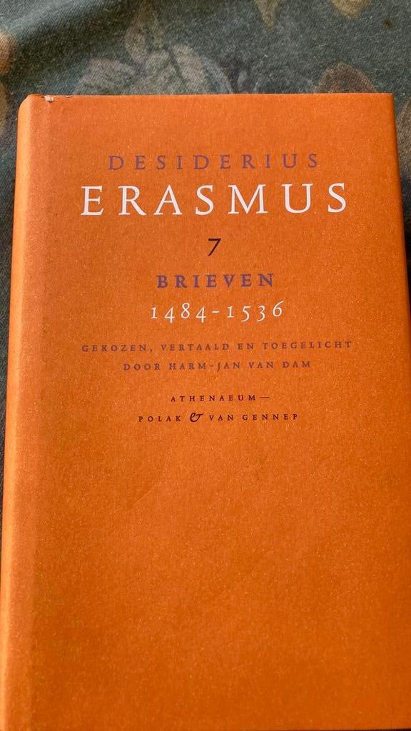 Desiderius ERASMUS. dl.7 Brieven 1484/1536, Ophalen of Verzenden