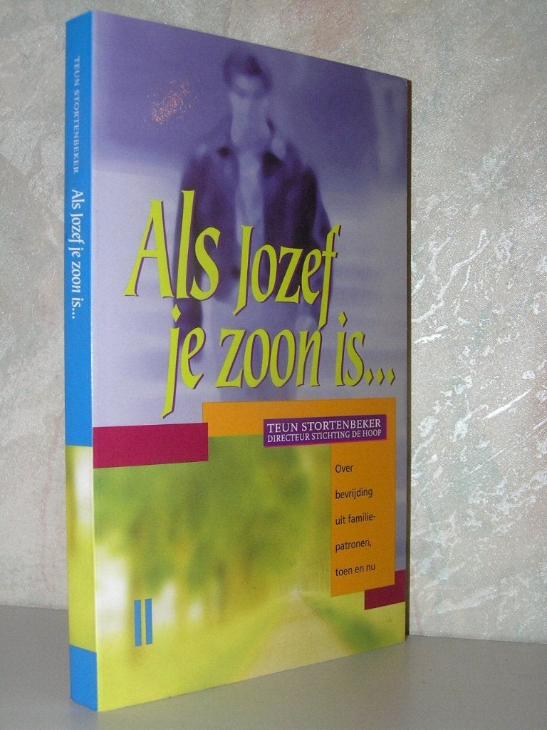 Teun Stortebeker - Als Jozef je zoon is, Boeken, Ophalen of Verzenden, Zo goed als nieuw, Christendom | Katholiek