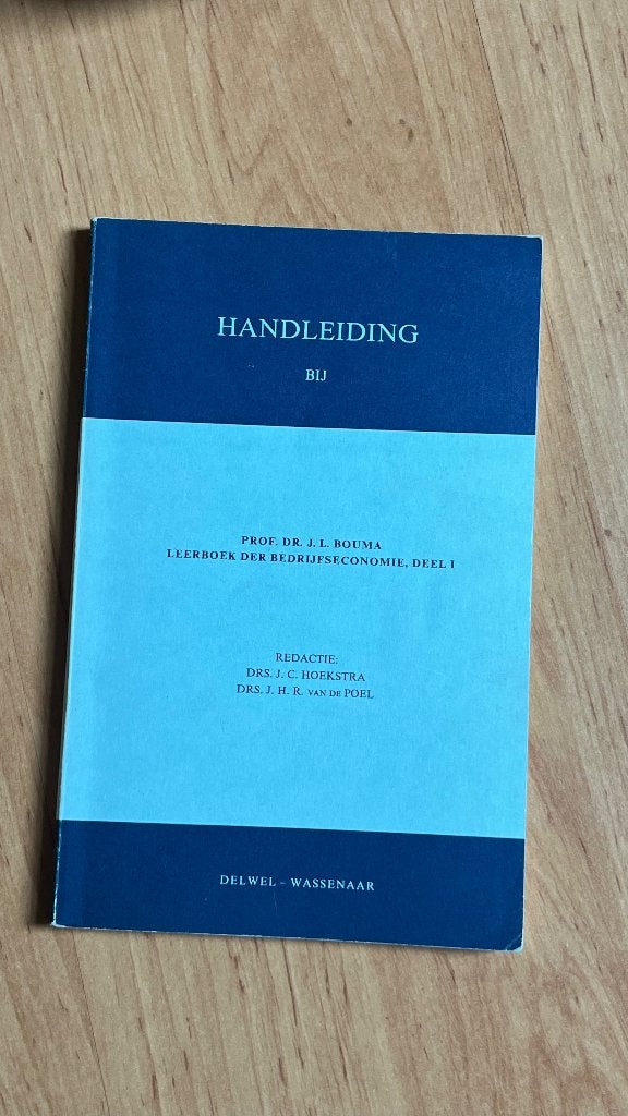 Handleiding bij leerboek der bedrijfeconomie, deel 1 - Bouma, Gelezen, Ophalen of Verzenden, Economie en Marketing, J.L. Bouma
