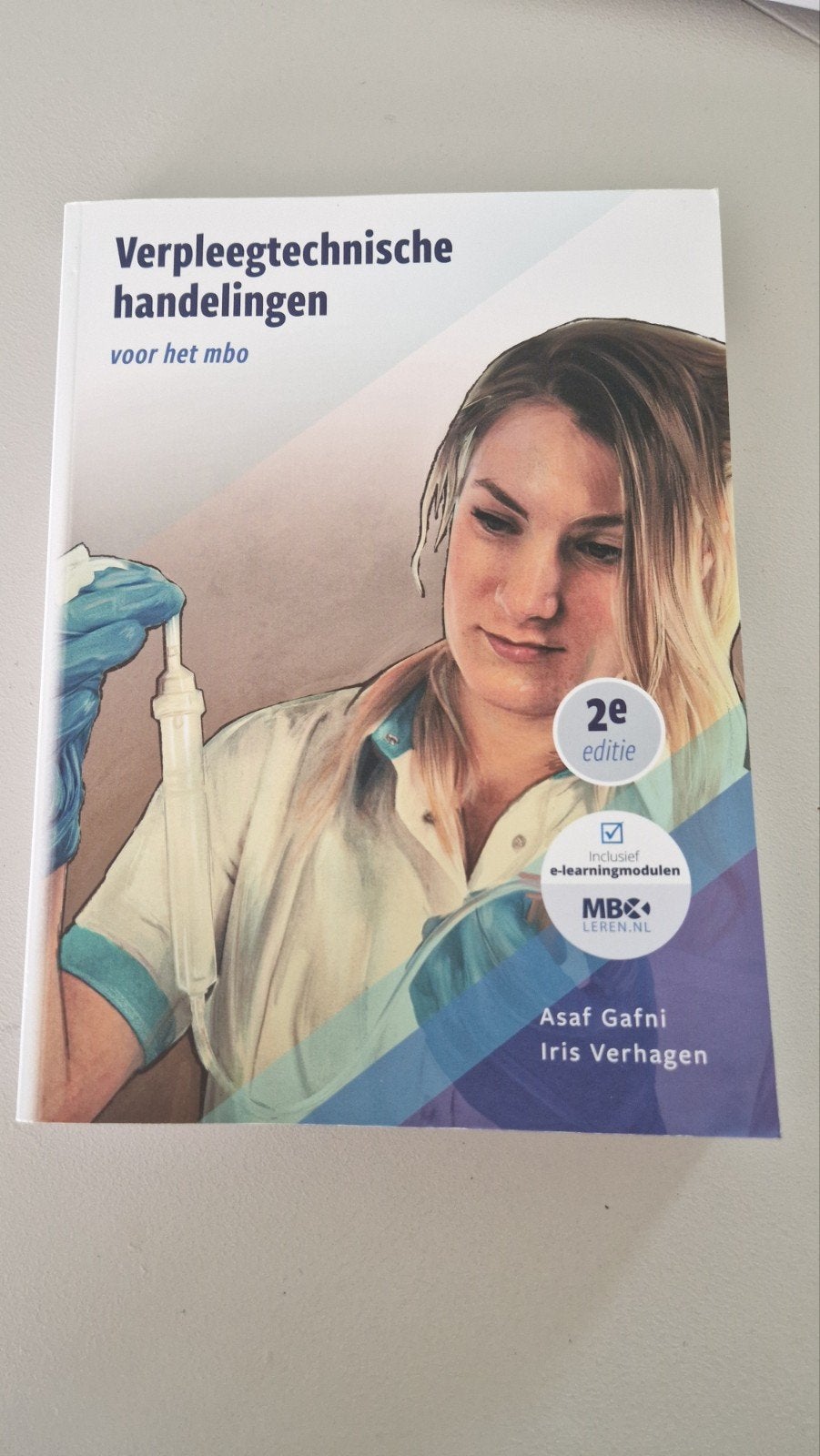 Asaf Gafni - Verpleegtechnische handelingen voor het mbo, Ophalen of Verzenden, Zo goed als nieuw, Asaf Gafni; Iris Verhagen, Nederlands