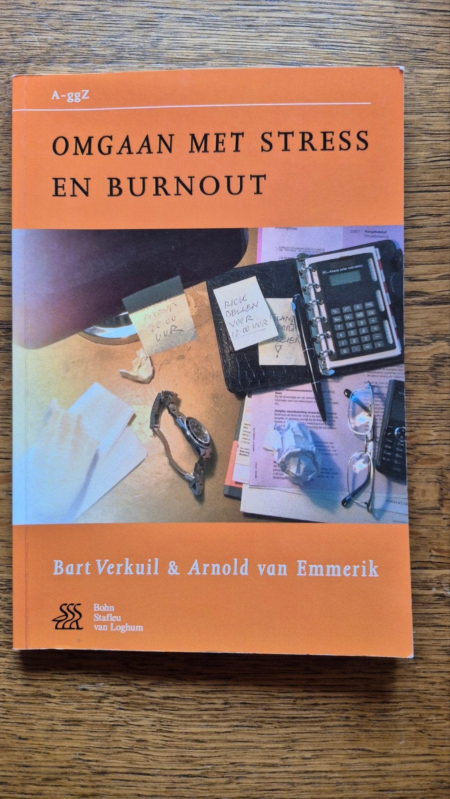 B. Verkuil - Omgaan met stress en burnout, Ophalen of Verzenden, Zo goed als nieuw, B. Verkuil; A. van Emmerik