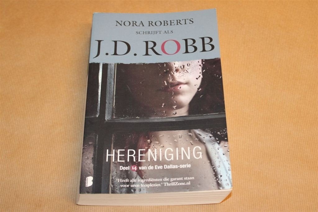 Hereniging - J.D. Robb [Nora Roberts], Ophalen of Verzenden, Zo goed als nieuw