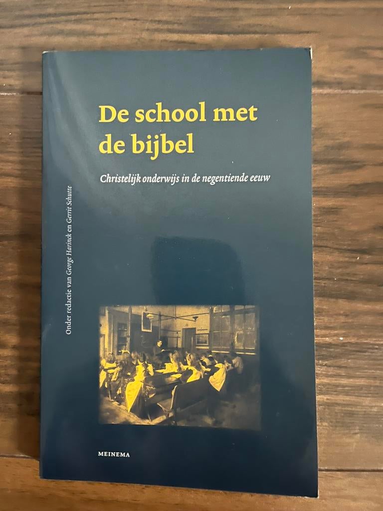 De school met de Bijbel, Harinck en Schutte, Ophalen of Verzenden, Alpha, Zo goed als nieuw, Niet van toepassing