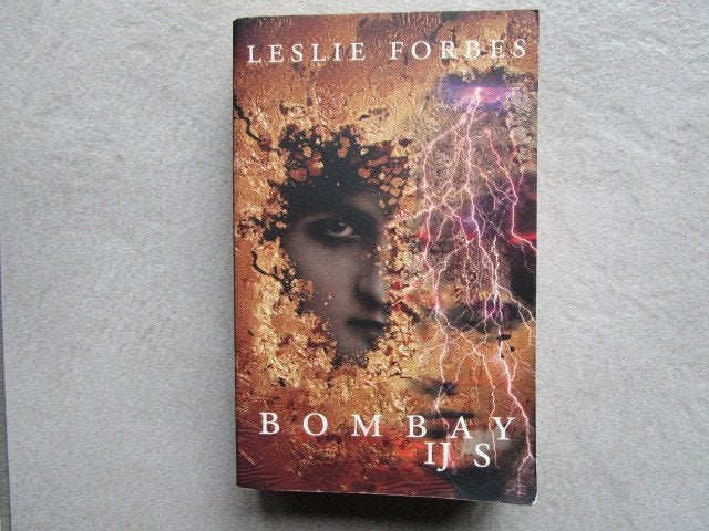 LESLIE FORBES : Bombay ijs, Ophalen of Verzenden, Zo goed als nieuw, Leslie Forbes