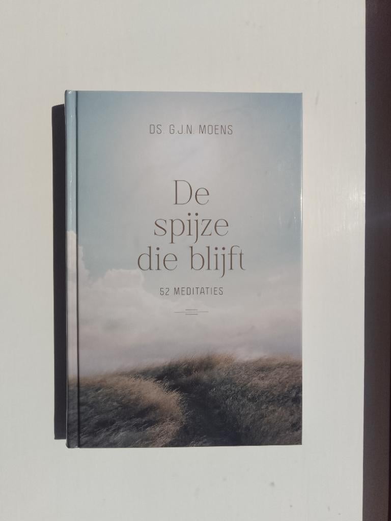 De spijze die blijft - ds. G.J.N. Moens, Boeken, G.J.N. Moens, Christendom | Protestants, Ophalen of Verzenden, Zo goed als nieuw