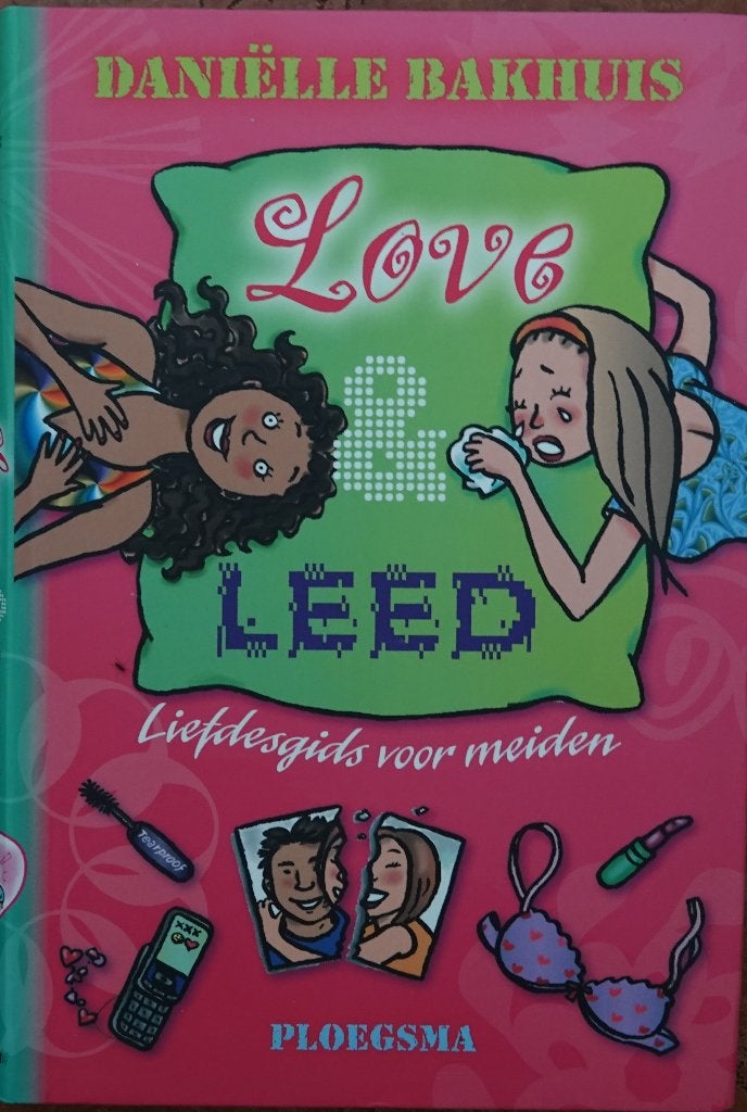 Love & Leed - Daniëlle Bakhuis - koopje! -, Ophalen of Verzenden, Zo goed als nieuw, Djamila & Daniëlle Bakhuis
