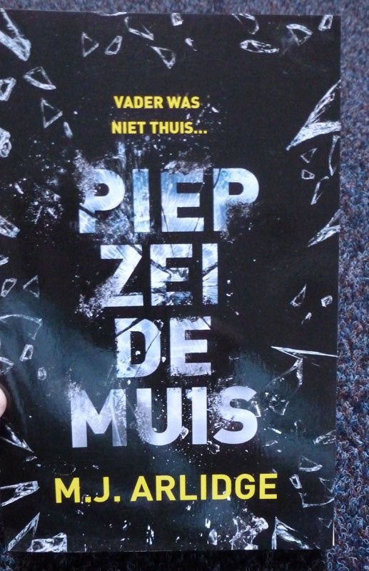 Boek M.J. ARLIDGE - Piep zei de muis, Ophalen of Verzenden, Nieuw