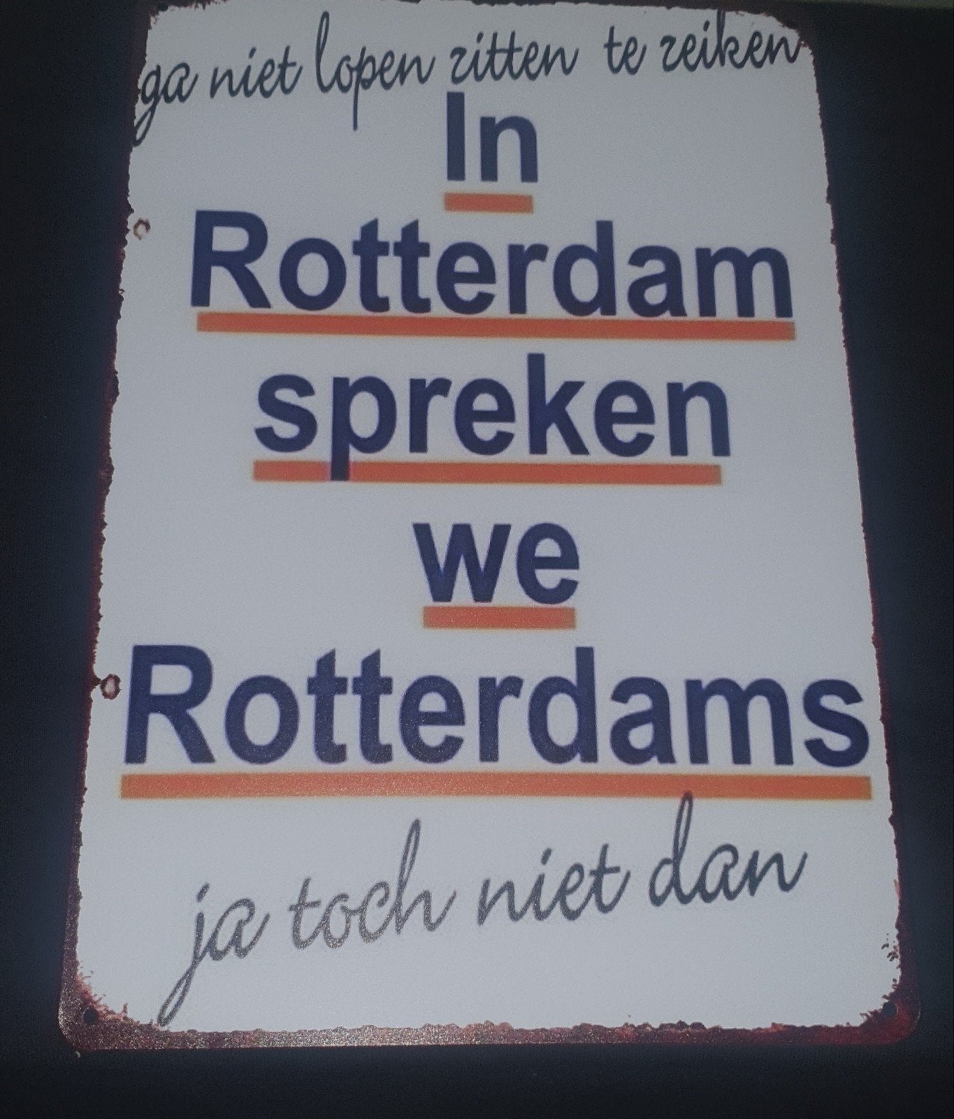 Wandbord met rotterdamse tekst, perfect voor in de man cave,, Ophalen of Verzenden, Nieuw