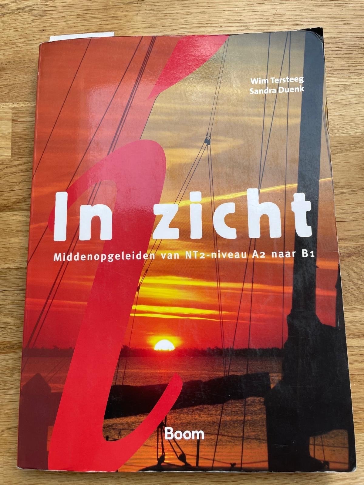 In zicht Werkboek + site NT2-niveau A2 > B1, Boeken, Schoolboeken, Ophalen of Verzenden, Gelezen, Overige niveaus, Nederlands