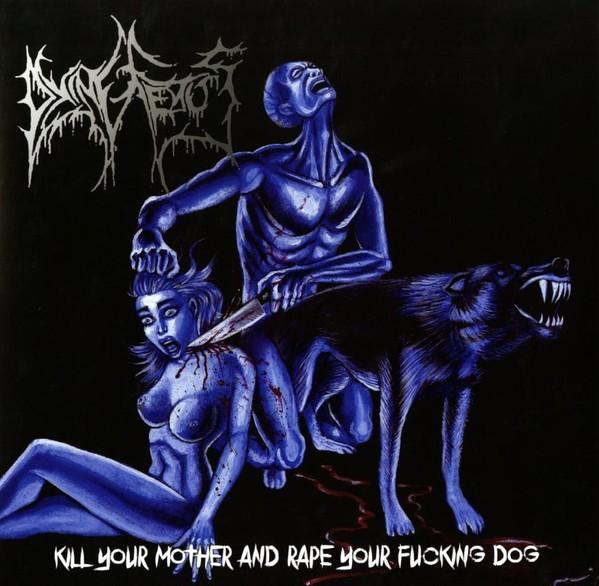 Dying Fetus ‎– Kill Your Mother And Rape Your Fcking Dog lp, Cd's en Dvd's, 1990 - 1999, Ophalen of Verzenden, 12 inch, Nieuw in verpakking