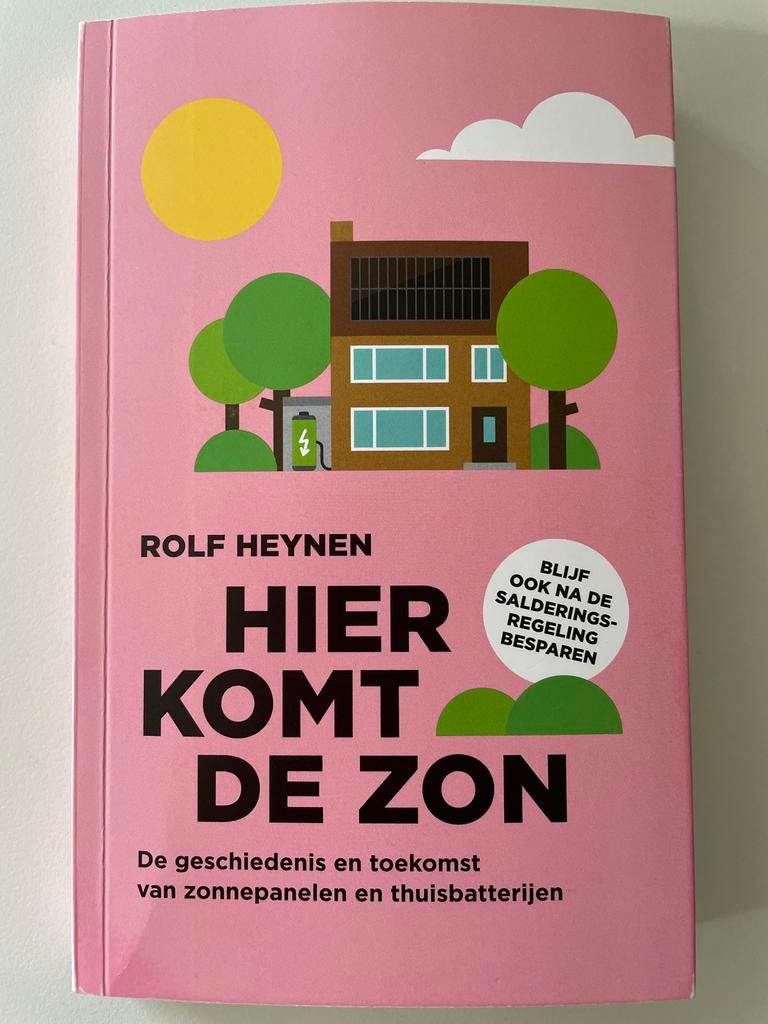 Hier Komt De Zon - Zonnepanelen en Thuisbatterijen, Ophalen of Verzenden, Zo goed als nieuw, Overige onderwerpen