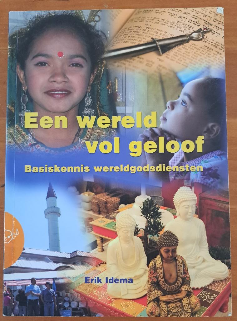 Een wereld vol geloof, basiskennis wereldgodsdiensten, Boeken, Godsdienst en Theologie, Ophalen, Zo goed als nieuw, Overige religies