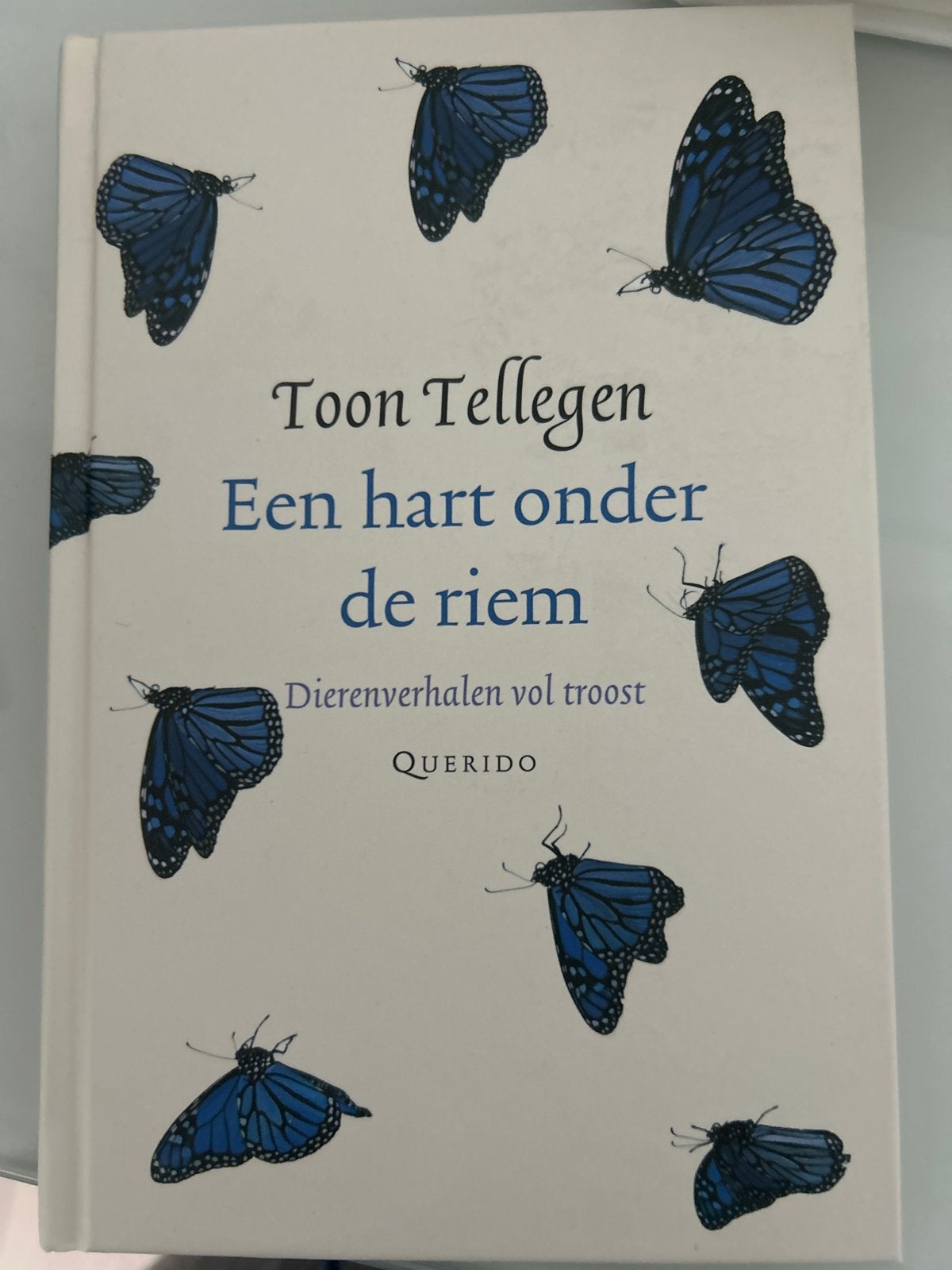 Toon Tellegen - Een hart onder de riem - Dierenverhalen, Ophalen of Verzenden, Zo goed als nieuw, Nederland