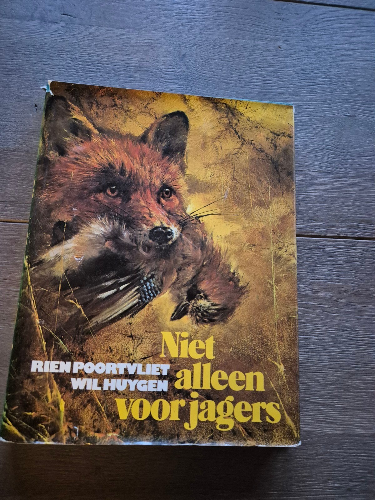 rien poortvliet, niet alleen voor jagers., Ophalen of Verzenden, Zo goed als nieuw