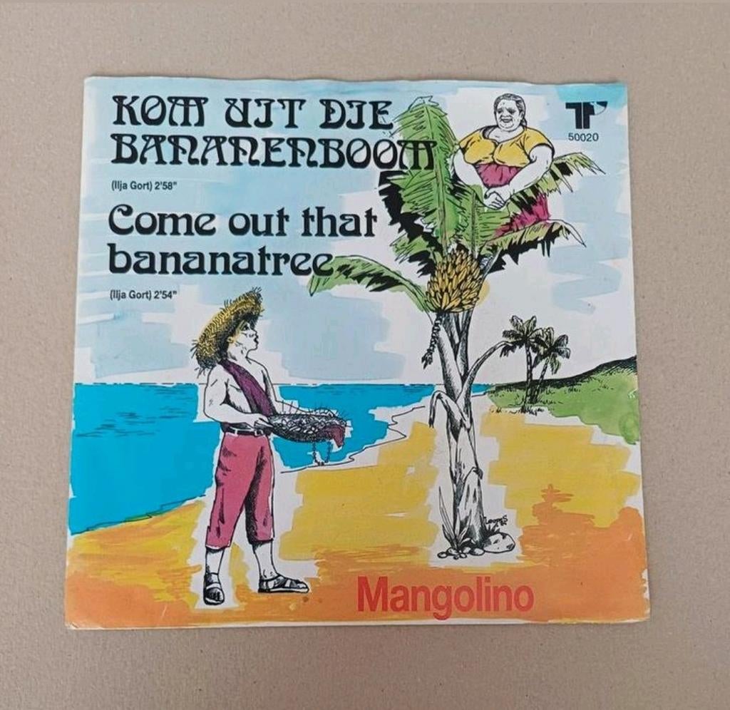 Mangolino - Kom Uit Die Bananenboom, Gebruikt, 7 inch, Single, Ophalen of Verzenden