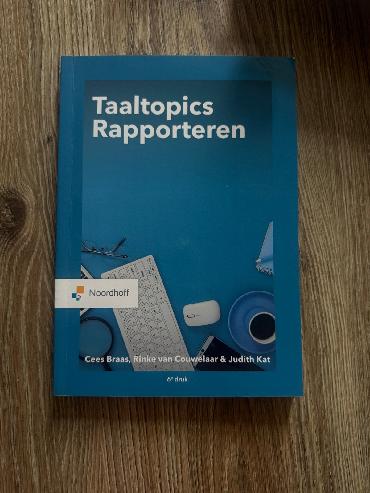 Taaltopics Rapporteren - 6e druk - Noordhoff, Ophalen of Verzenden, Alpha, Zo goed als nieuw, LBO
