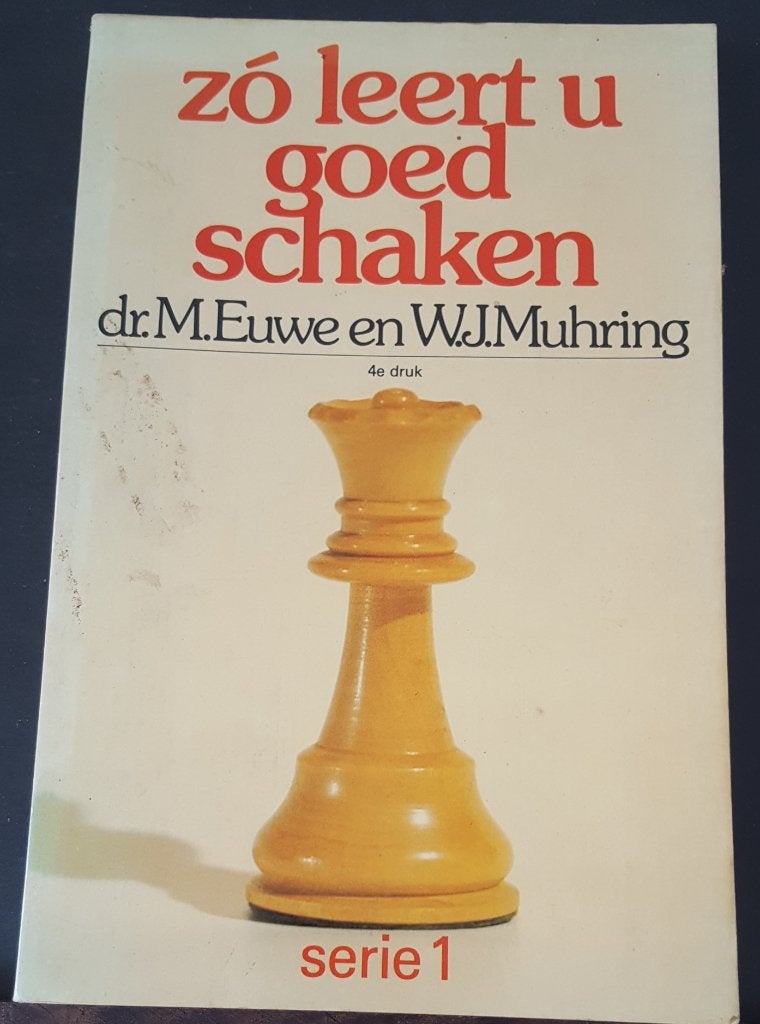 M. Euwe en W.J. Muhring: Zó leert u goed schaken (456b8), Ophalen of Verzenden, Minder dan 500 stukjes, Gebruikt, Schaken