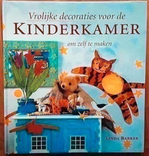 Vrolijke decoraties voor de kinderkamer - Linda Barker, Boeken, Ophalen of Verzenden, Zo goed als nieuw