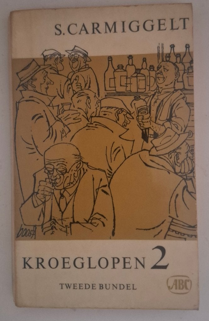 Kroeglopen 2, Simon Carmiggelt, Ophalen of Verzenden, Gelezen, Simon Carmiggelt, Nederland