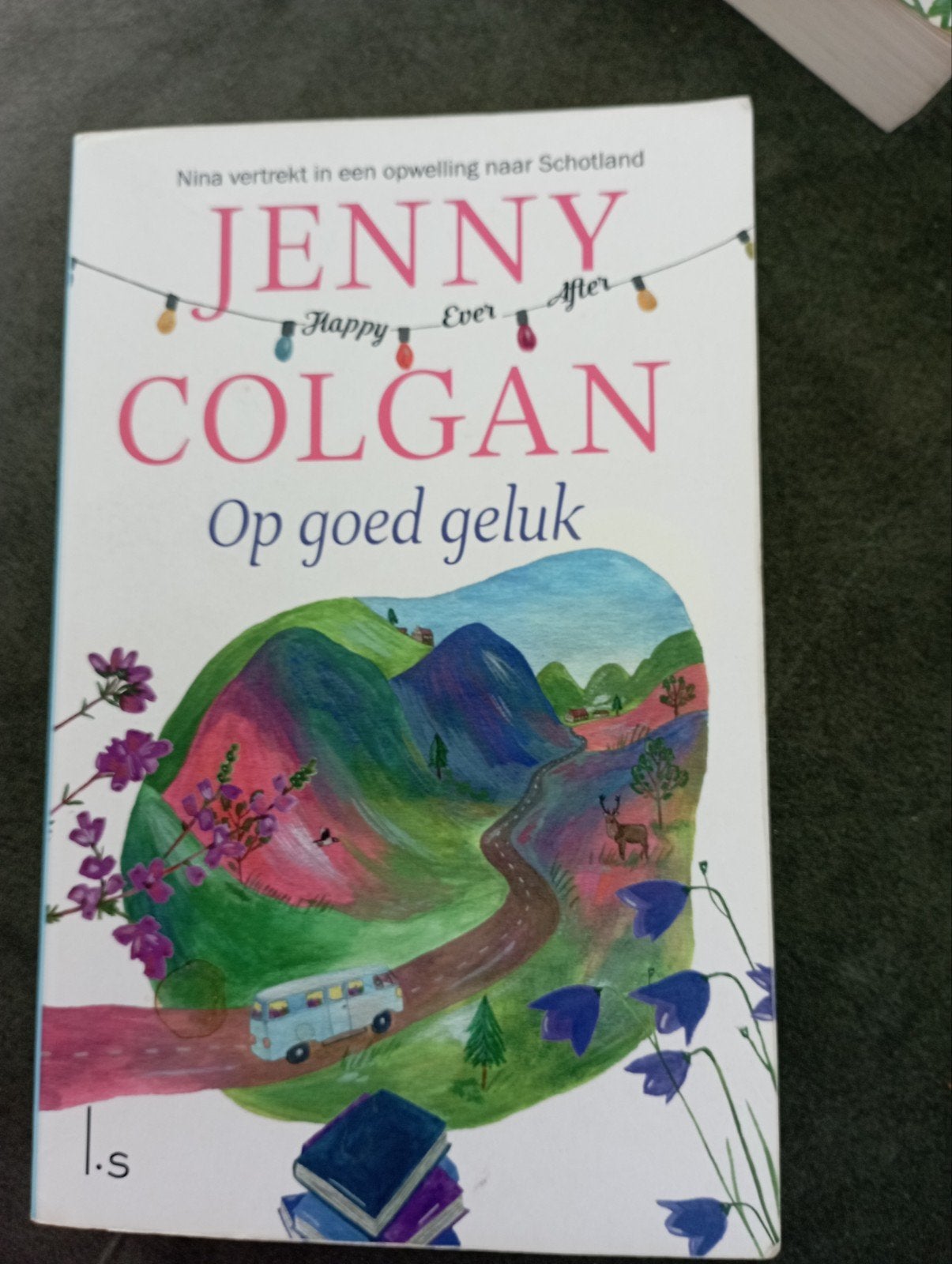 Jenny Colgan - Op goed geluk (Happy Ever After serie), Ophalen of Verzenden, Zo goed als nieuw, Jenny Colgan, Nederland
