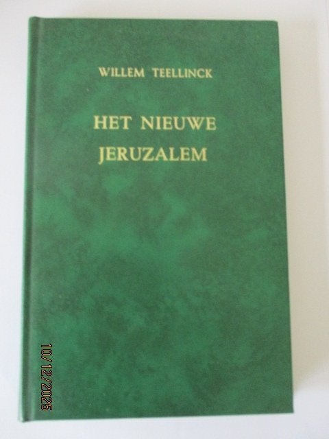 Willem Teellinck: Het Nieuwe Jeruzalem., Boeken, Gelezen, Christendom | Protestants, Willem Teellinck, Ophalen of Verzenden