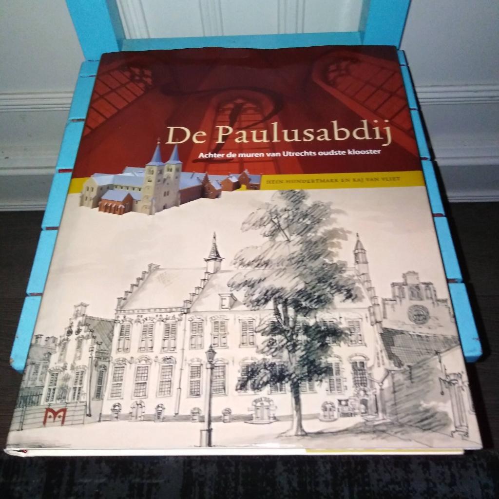 De Paulusabdij. Achter de muren van Utrechts oudste klooster, Ophalen, Gelezen