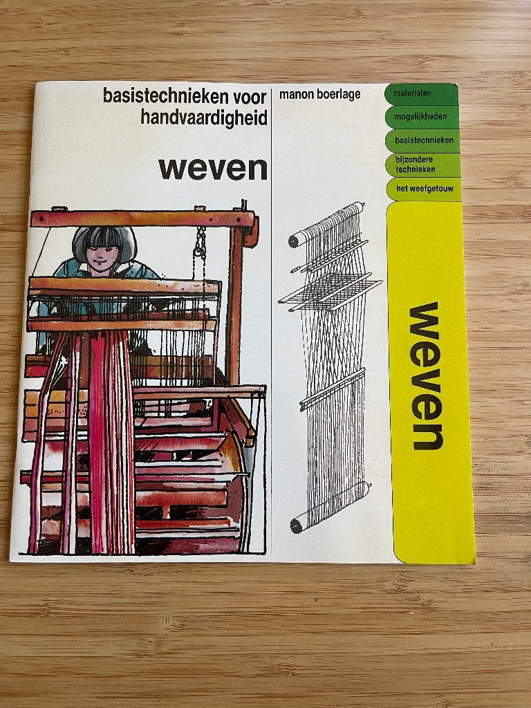 Basistechnieken voor handvaardigheid: Weven Manon Boerlage, Boeken, Ophalen of Verzenden, Gelezen, Overige onderwerpen