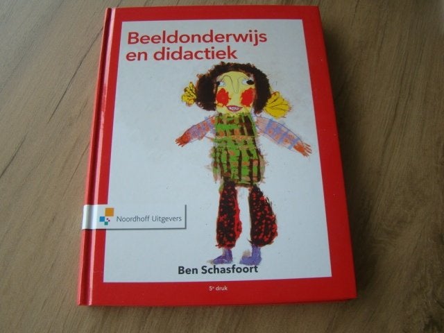 Beeldonderwijs en didactiek door B. Schasfoort / NIEUW, Nieuw, Alpha, B. Schasfoort, HBO