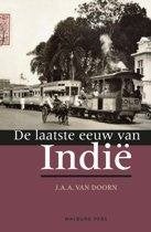 De laatste eeuw van Indië, Boeken, Ophalen of Verzenden, 20e eeuw of later, Zo goed als nieuw