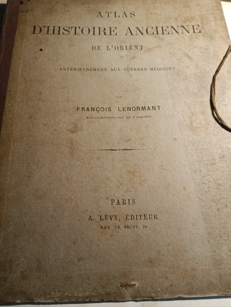 1868 Atlas d'histoire ancienne de L'Oroent F. Lenormant, Gelezen, Overige atlassen, Ophalen of Verzenden, 1800 tot 2000