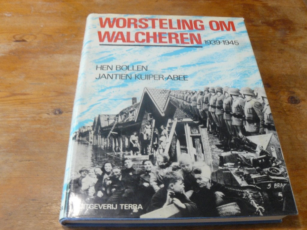 Worsteling om Walcheren 1939-1945 (Nederland, Wo2), Boeken, Tweede Wereldoorlog, Ophalen of Verzenden, Zo goed als nieuw, Landmacht