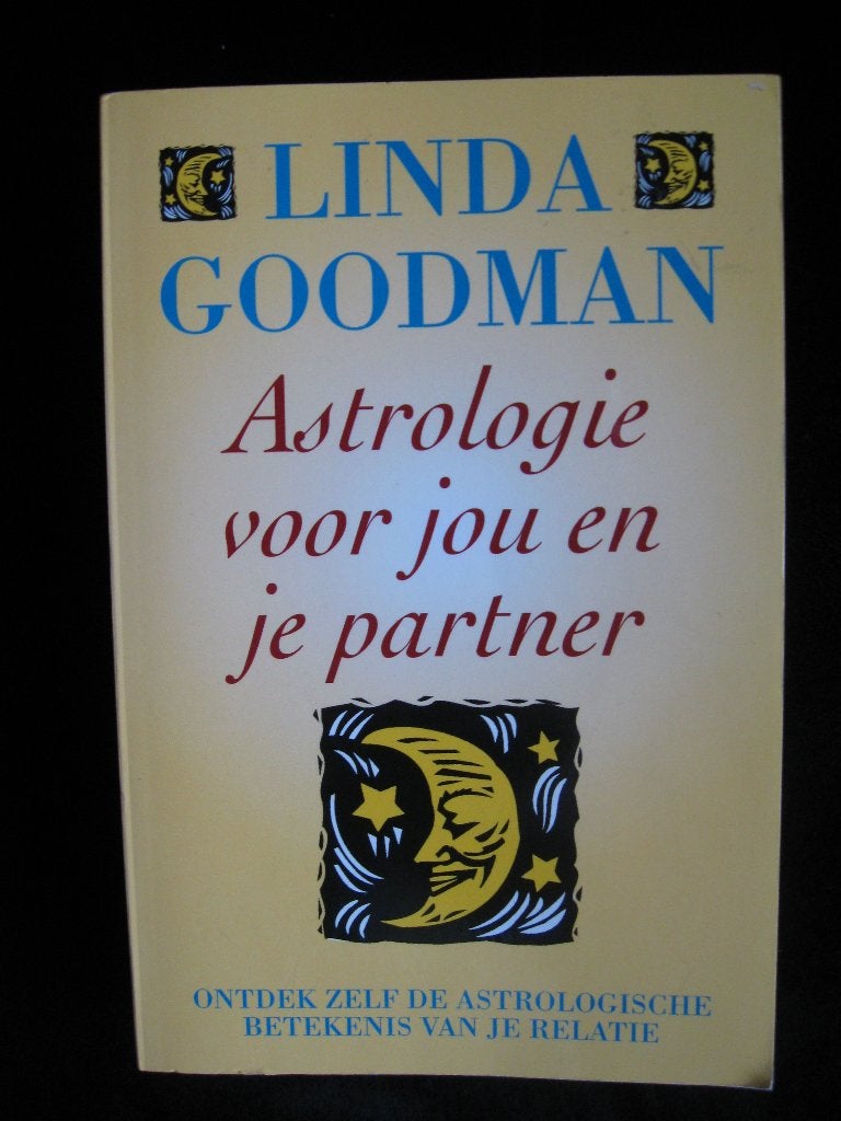 Astrologie voor jou en je partner - Linda Goodman, Boeken, Esoterie en Spiritualiteit, Ophalen of Verzenden, Nieuw, Overige onderwerpen